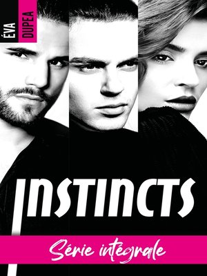 cover image of Instincts--L'intégrale